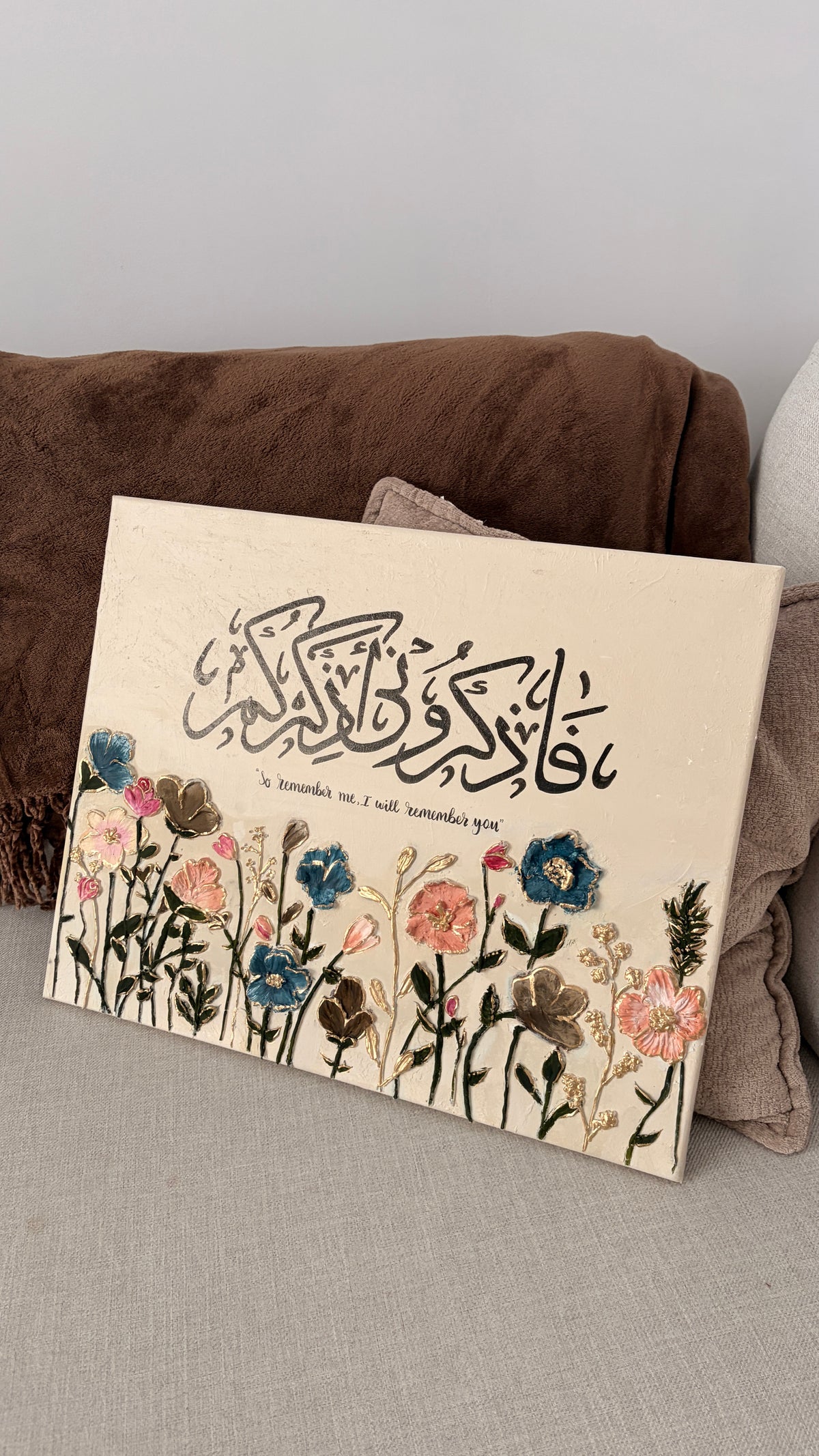 Handmade 3D Textured Floral Arabic Calligraphy Canvas | "So Remember Me, I Will Remember You"