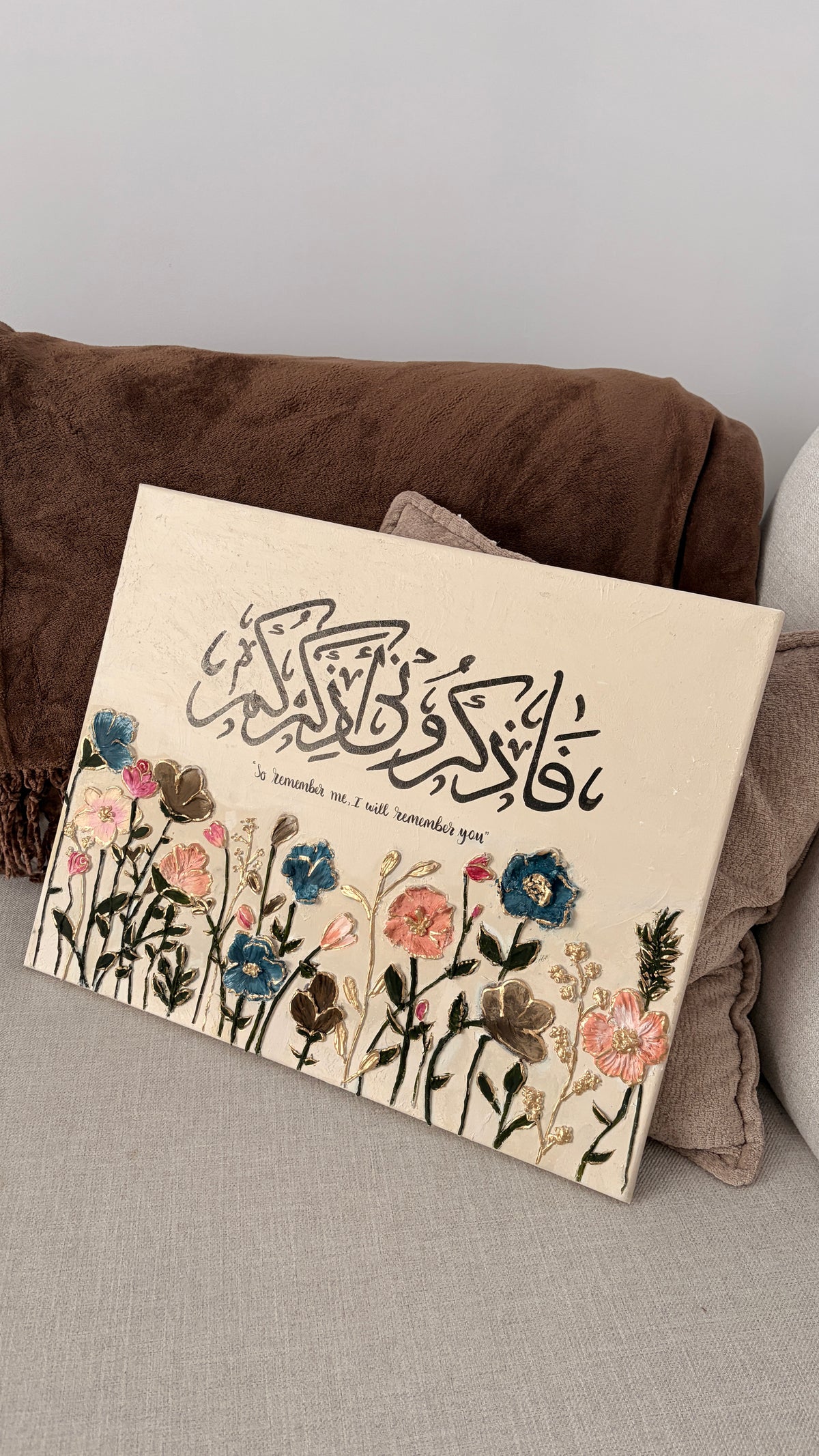 Handmade 3D Textured Floral Arabic Calligraphy Canvas | "So Remember Me, I Will Remember You"